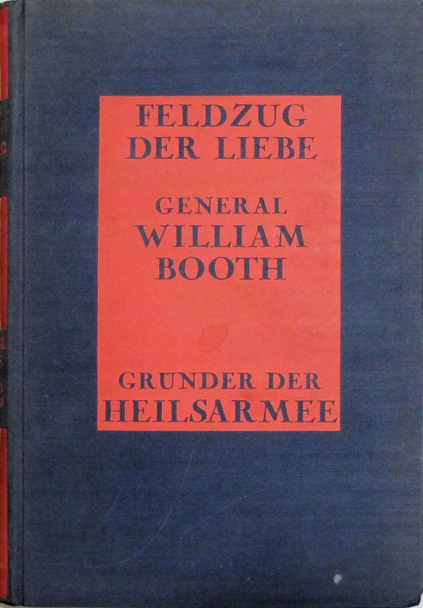 Buch über William Booth: Feldzug der Liebe